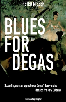 Paperback Blues for Degas [Danish] Book