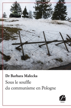 Paperback Sous le souffle du communisme en Pologne [French] Book