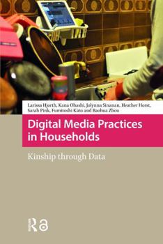 Paperback Digital Media Practices in Households: Kinship Through Data Book