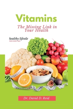 Paperback Vitamins: The Missing Link in Your Health Book