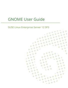 Paperback SUSE Linux Enterprise Desktop 12 - GNOME User Guide Book