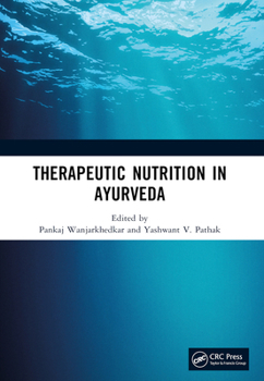 Paperback Therapeutic Nutrition in Ayurveda Book