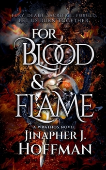 For Blood and Flame (Alchemight Duology)