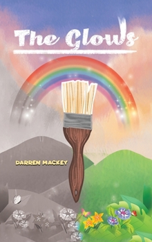 Hardcover The Glows Book