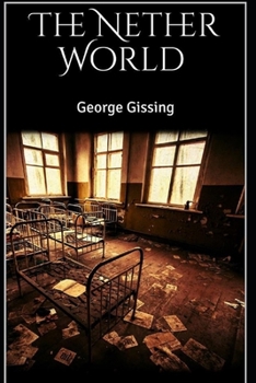 Paperback The Nether World Illustrated Book