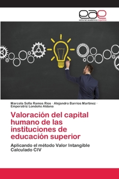 Valoraci�n del capital humano de las instituciones de educaci�n superior