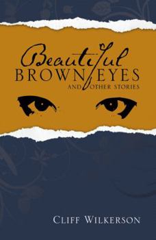 Paperback Beautiful Brown Eyes and Other Stories Book