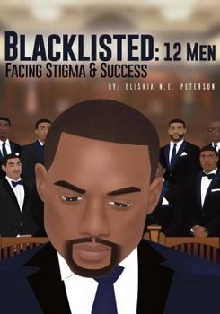 Paperback Blacklisted: 12 Men Facing Stigma and Success Book