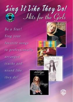 Paperback Sing It Like They Do! Hits for the Girls: Book & CD Book