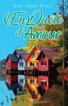 Paperback (En)Quête d'amour: romance feel-good [French] Book