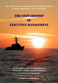 Paperback The Stewardship of Executive Management Book