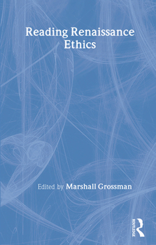 Paperback Reading Renaissance Ethics Book