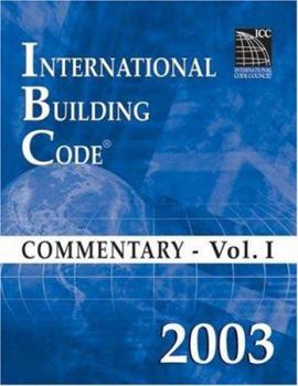 Paperback 2003 International Building Code Commentary Volume 1 (International Code Council Series) Book