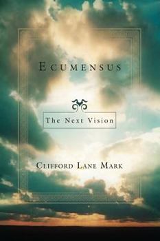 Paperback Ecumensus: The Next Vision Book