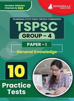 Paperback TSPSC Group 4: Paper 1 (General Knowledge) Exam Prep Book 2023 Telangana State Public Service Commission 10 Full Practice Tests with Book