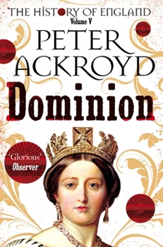 Paperback Dominion: A History of England Volume V (The History of England) Book