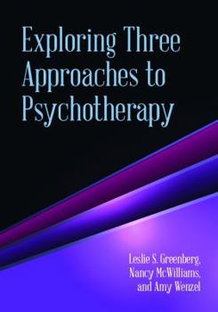 Paperback Exploring Three Approaches to Psychotherapy Book