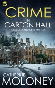 Paperback CRIME IN CARTON HALL a fiercely addictive mystery Book