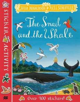Paperback The Snail and the Whale Sticker Book