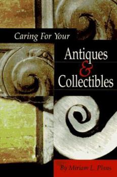 Paperback Protecting Your Treasures: A Guide to the Care and Preservation of Antiques and Collectibles Book