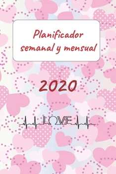 Paperback Planificador semanal y mensual: 2020 - Love Book