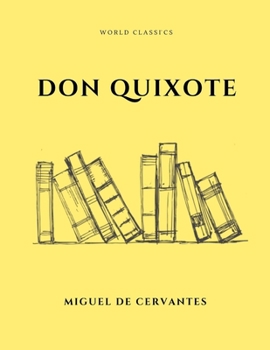 Paperback Don Quixote by Miguel de Cervantes Book