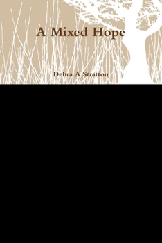 Paperback A Mixed Hope Book