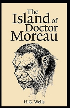 Paperback The Island of Dr. Moreau Illustrated Book