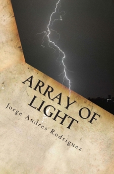Paperback Array Of Light: Through Tribulation Book