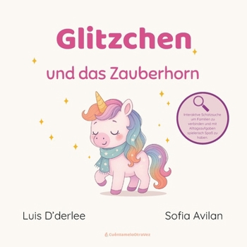 Glitzchen: und das Zauberhorn (? The Magical Bedtime Treasure Hunt) (German Edition)