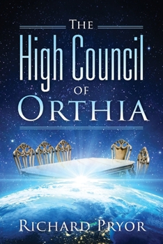 Paperback The High Council of Orthia Book