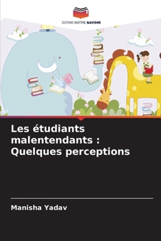 Paperback Les étudiants malentendants: Quelques perceptions [French] Book