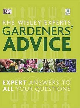 Paperback Rhs Wisley Experts' Gardeners' Advice. Alan Toogood, Editor-In-Chief Book