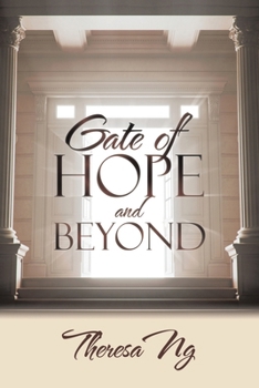 Paperback Gate of Hope and Beyond Book