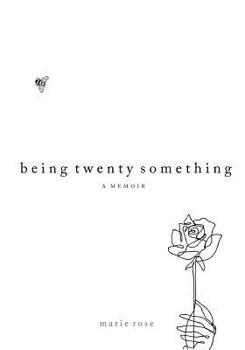 Paperback Being Twenty Something: A Memoir Book