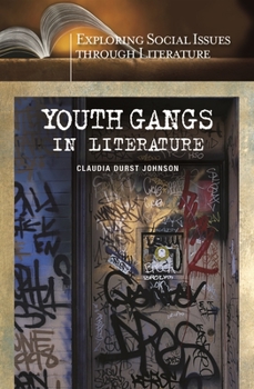 Hardcover Youth Gangs in Literature Book