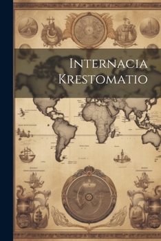 Paperback Internacia Krestomatio [Esperanto] Book