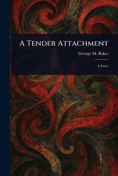 Paperback A Tender Attachment Book