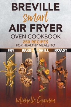 Paperback Breville Smart Air Fryer Oven Cookbook Book