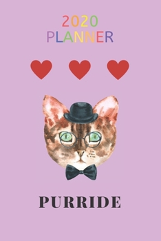 Paperback 2020 Planner Purride: Lgbtq Cat Cover / 12 Month Weekly Planner Book