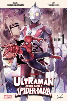 Paperback Ultraman: Along Came a Spider-Man, Vol. 1 Book