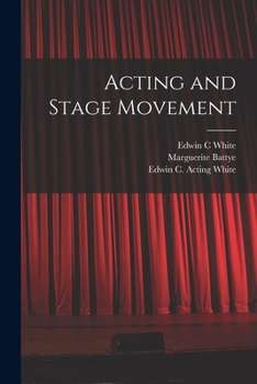 Paperback Acting and Stage Movement Book