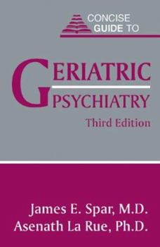 Paperback Concise Guide to Geriatric Psychiatry Book