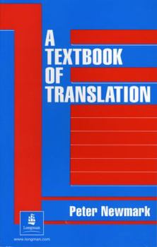 Paperback A Textbook of Translation Book