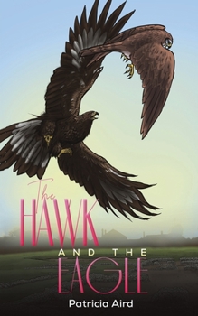 Paperback The Hawk and the Eagle Book