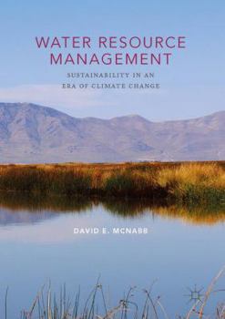 Hardcover Water Resource Management: Sustainability in an Era of Climate Change Book