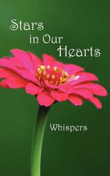 Hardcover Stars in Our Hearts: Whispers Book