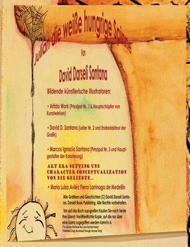 Paperback Julian die weiße hungrige Spinne [German] Book