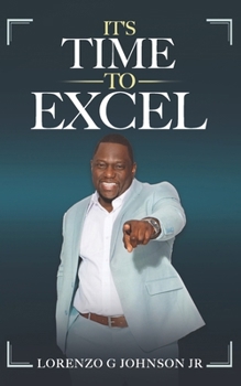 Paperback It's Time To Excel Book