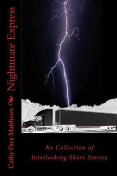 Paperback Nightmare Express: An Collection of Interlocking Short Stories Book